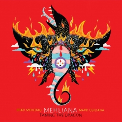 Brad Mehldau & Mark Guiliana - Mehliana-Taming the Dragon